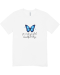 P.S. I Hope You Feel Beautiful Today - T-Shirt